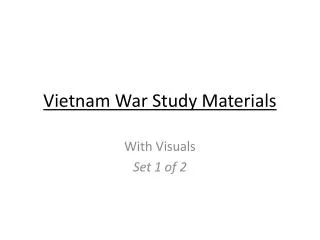 Vietnam War Study Materials