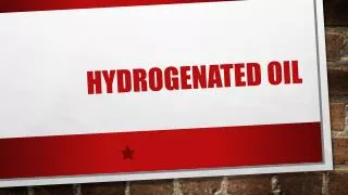 Hydrogenated oil