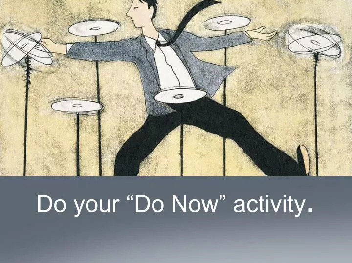 do your do now activity