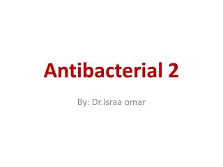 Antibacterial 2