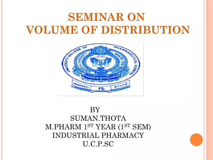 seminar on volume of distribution