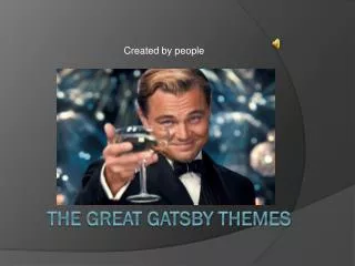 THE GREAT GATSBY THEMES