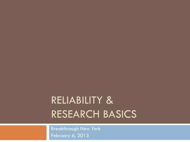 reliability research basics