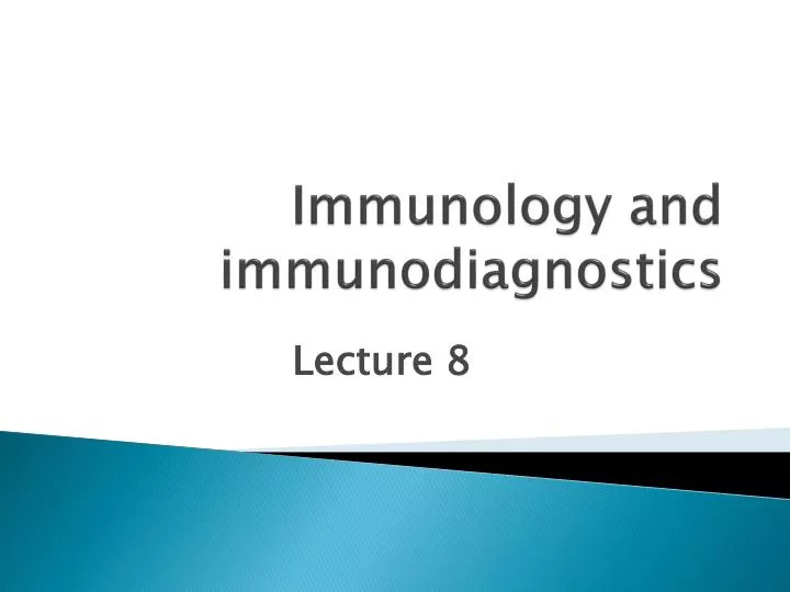 immunology and immunodiagnostics