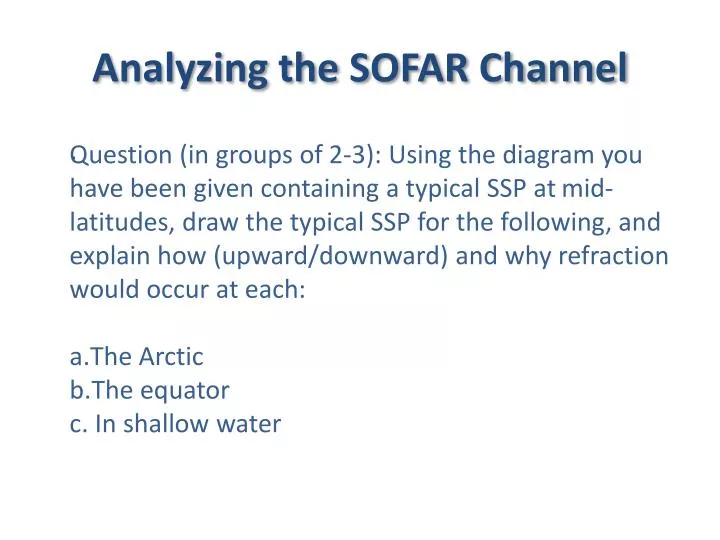 analyzing the sofar channel