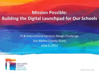 Mission Possible: Building the Digital Launchpad for Our Schools