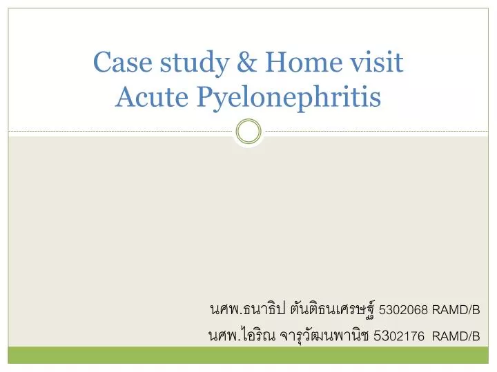 case study home visit acute pyelonephritis