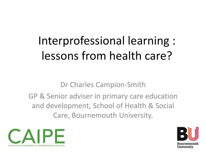 interprofessional learning lessons from health care