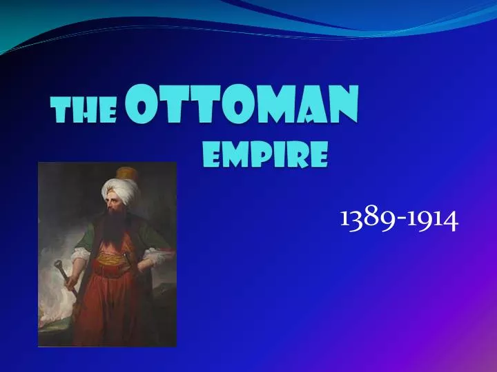 the ottoman empire