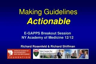 Making Guidelines Actionable