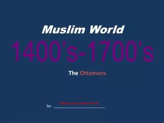 Muslim World