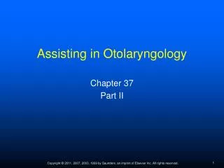 Assisting in Otolaryngology