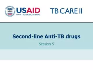 Second-line Anti-TB drugs