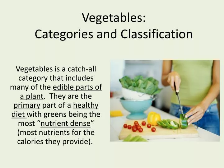 vegetables categories and classification