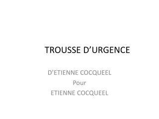 trousse d urgence