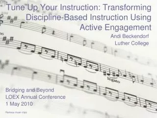 Tune Up Your Instruction: Transforming Discipline-Based Instruction Using Active Engagement