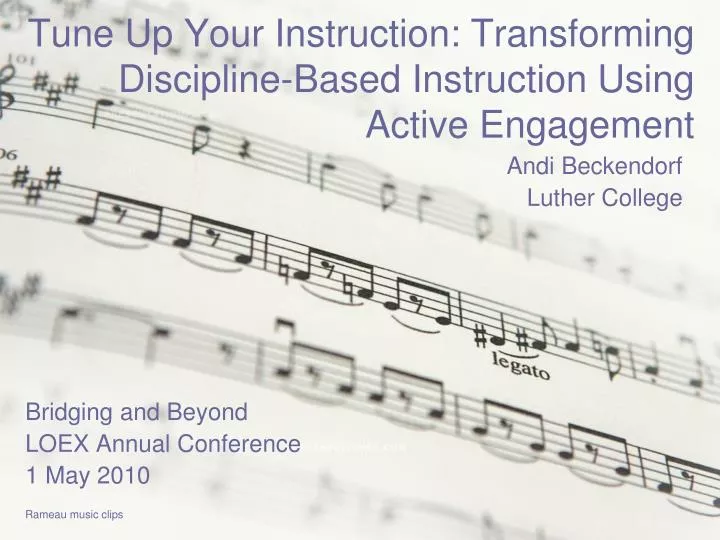 tune up your instruction transforming discipline based instruction using active engagement