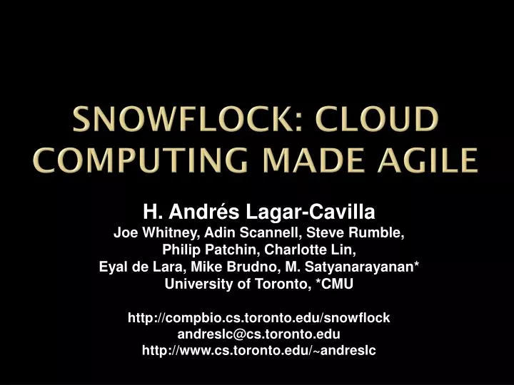 snowflock cloud computing made agile