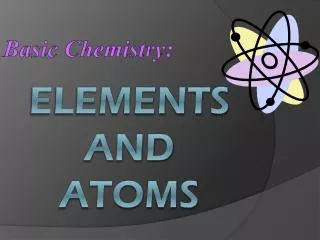 elements and atoms