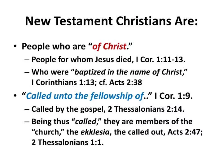 new testament christians are