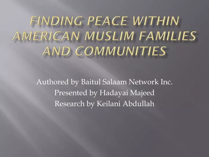 finding peace within american muslim families and communities