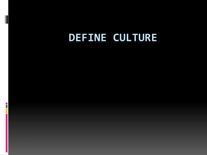 define culture