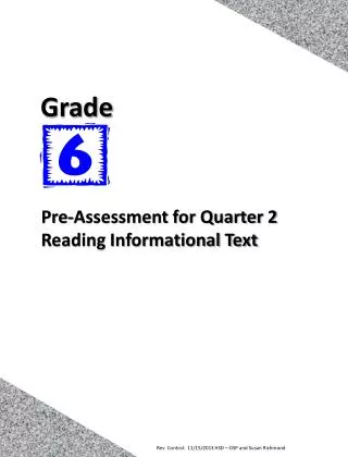 Pre-Assessment for Quarter 2 Reading Informational Text