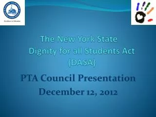 The New York State Dignity for all Students Act (DASA)