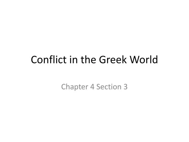 conflict in the greek world