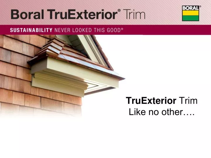 truexterior trim like no other