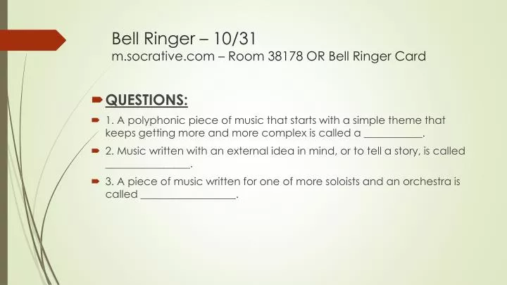 bell ringer 10 31 m socrative com room 38178 or bell ringer card