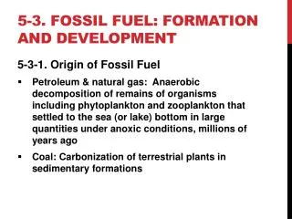 5-3. fossil fuel: formation and development