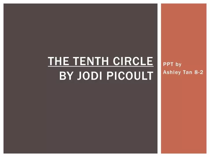 the tenth circle by j odi p icoult