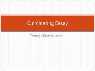 Culminating Essay