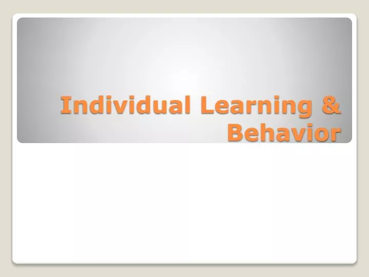 individual learning behavior