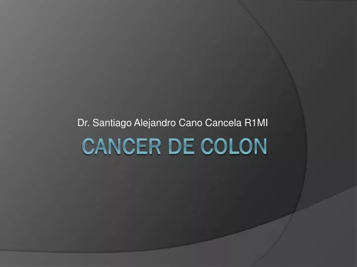 dr santiago alejandro cano c ancela r1mi