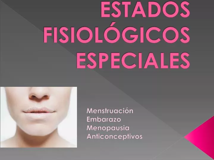 estados fisiol gicos especiales