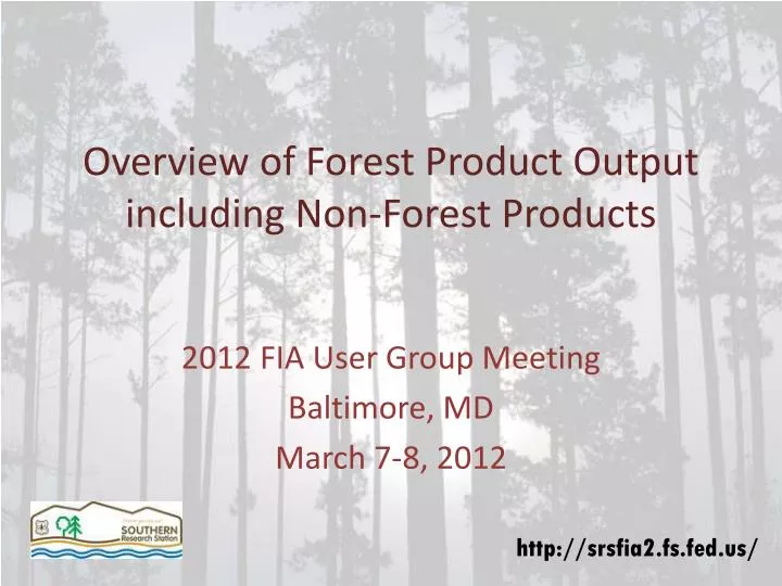 overview of forest product output including non forest products