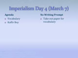 Imperialism Day 4 (March 7)
