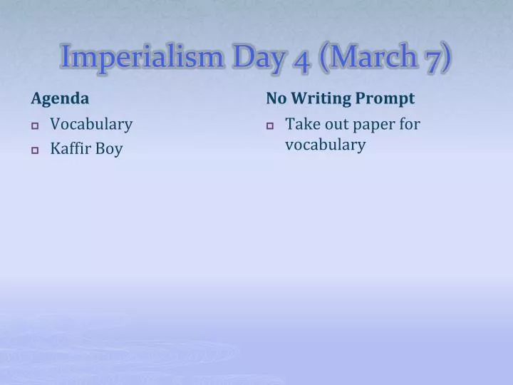 imperialism day 4 march 7