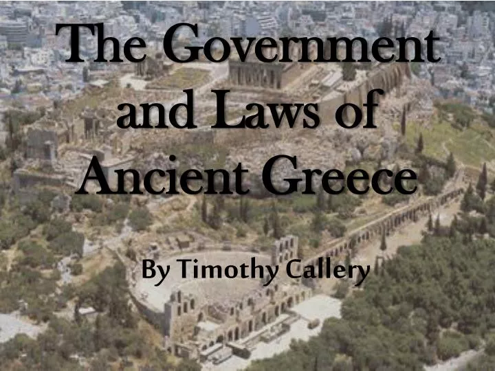 the government and laws of ancient greece