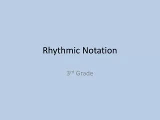 rhythmic notation