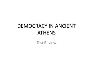 DEMOCRACY IN ANCIENT ATHENS