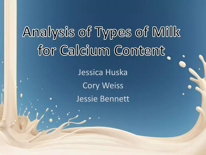 analysis of types of milk for calcium content