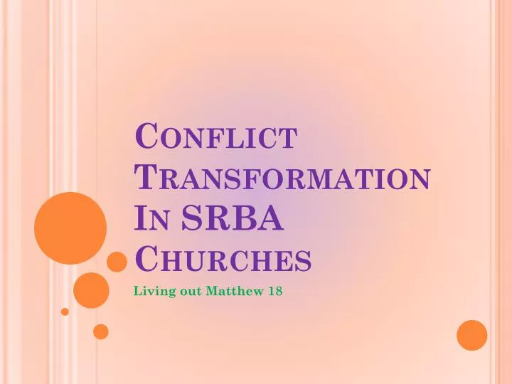 conflict transformation in srba churches