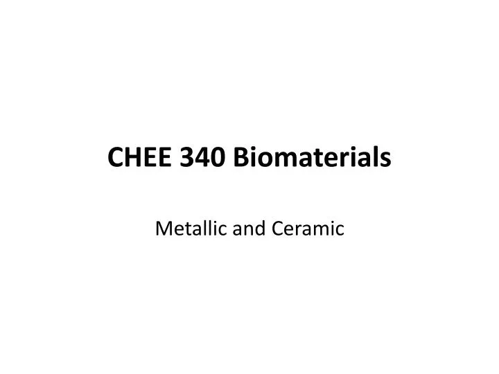 chee 340 biomaterials