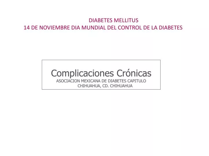 diabetes mellitus 14 de noviembre dia mundial del control de la diabetes
