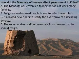 How did the Mandate of Heaven affect government in China?