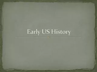 Early US History