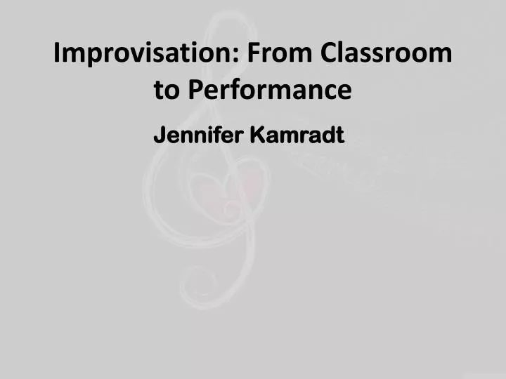 improvisation from classroom to performance